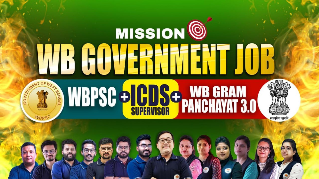 Mission WB Government Job (WBPSC+ICDS Supervisor+WB Gram Panchayat 3.0)