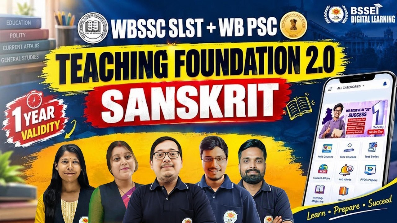 Teaching Foundation 2.0 - SLST+PSC - Sanskrit